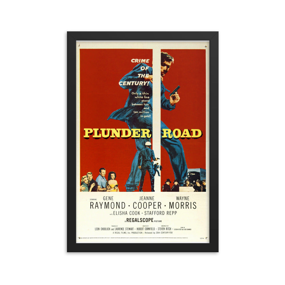 Plunder Road (1957) Black Frame 24″×36″ Movie Poster