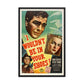 I Wouldn't Be in Your Shoes (1948) Black Frame 12″×18″ Movie Poster