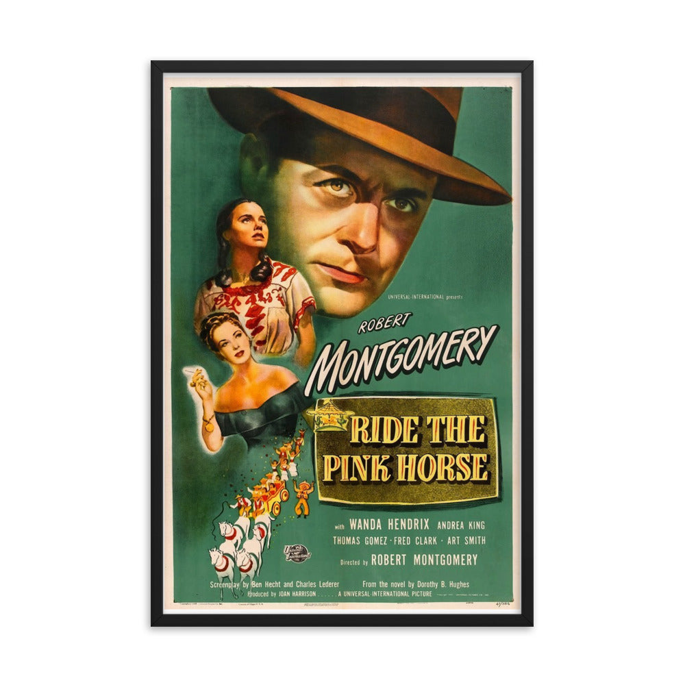 Ride the Pink Horse (1947) Black Frame 12″×18″ Movie Poster