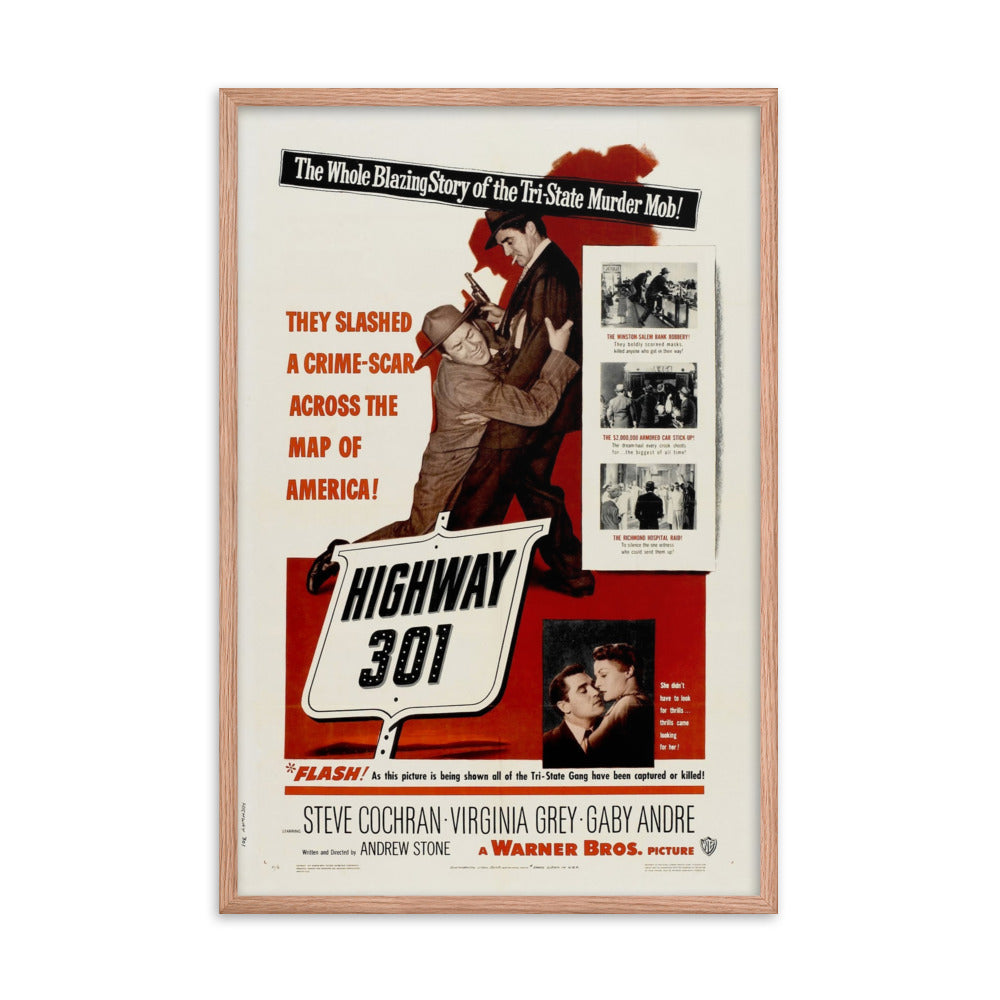 Highway 301 (1950) Red Frame 24″×36″ Movie Poster