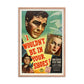 I Wouldn't Be in Your Shoes (1948) Red Frame 24″×36″ Movie Poster