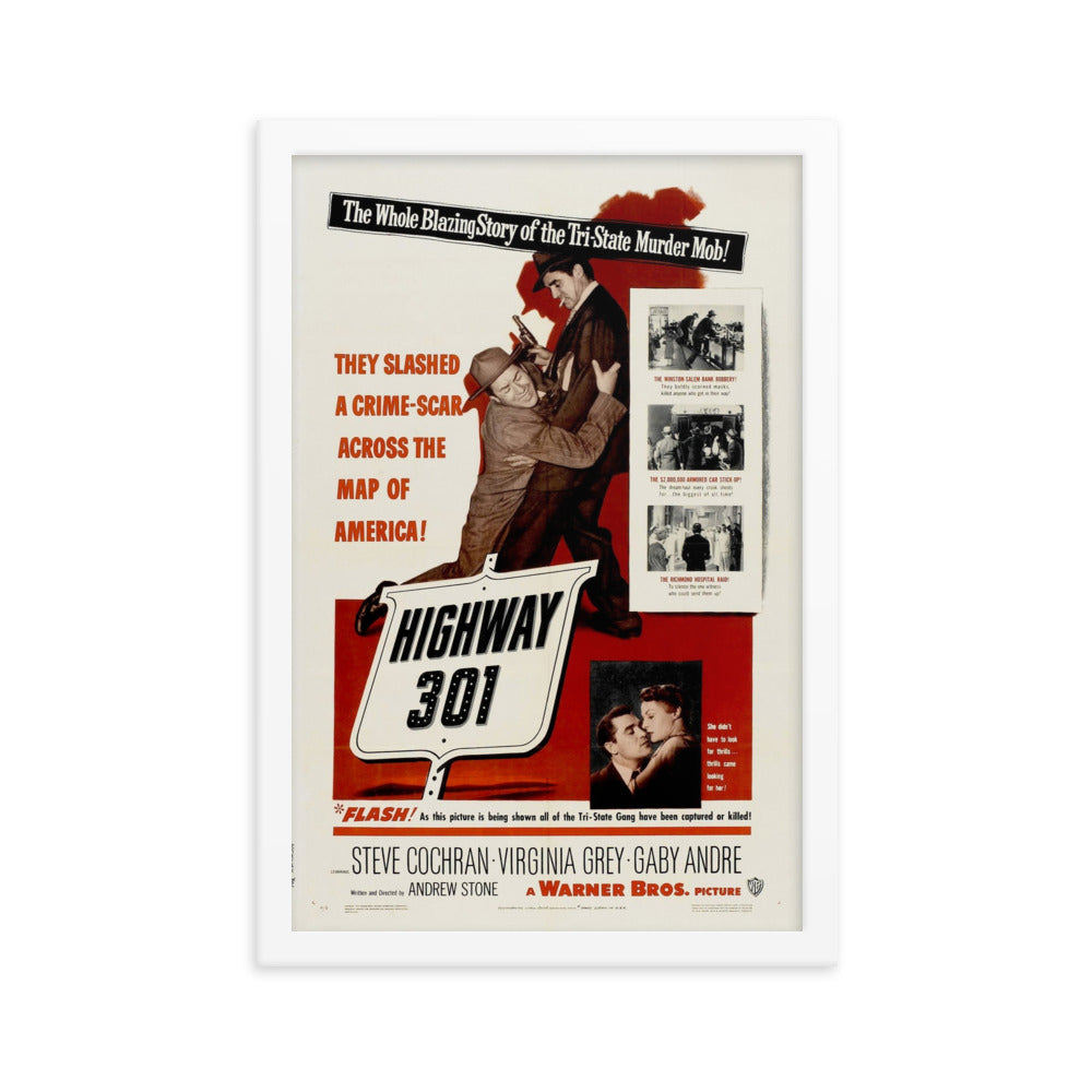 Highway 301 (1950) White Frame 12″×18″ Movie Poster