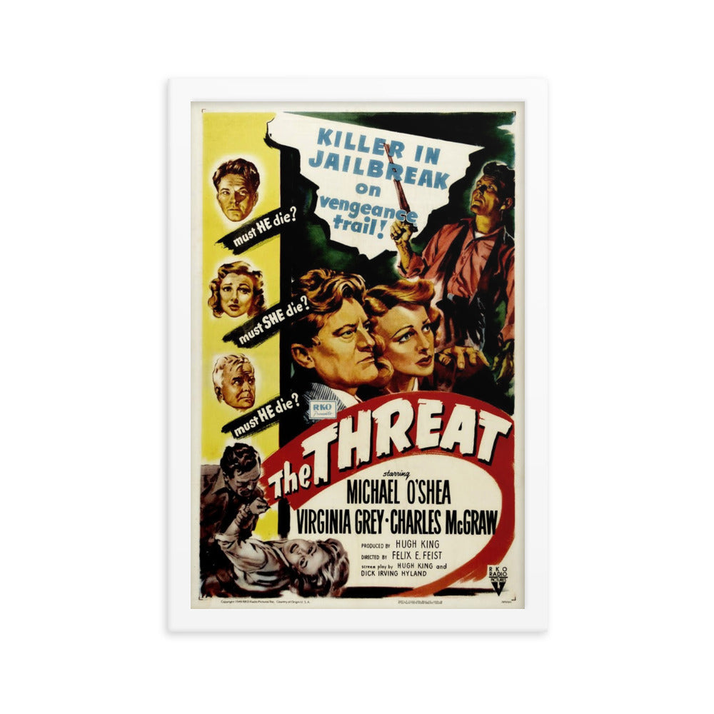 The Threat (1949) White Frame 12″×18″ Movie Poster