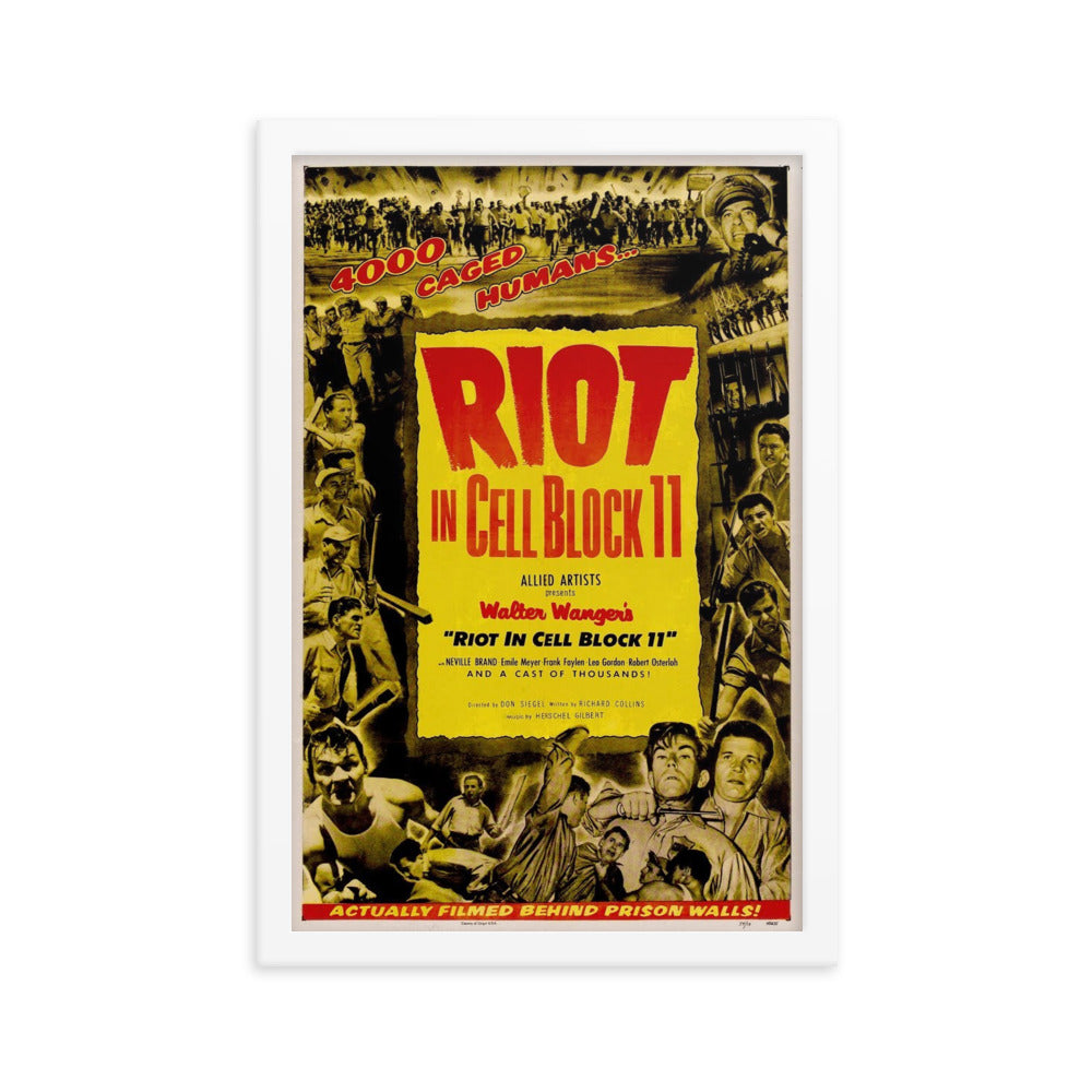 Riot in Cell Block 11 (1954) White Frame 12″×18″ Movie Poster