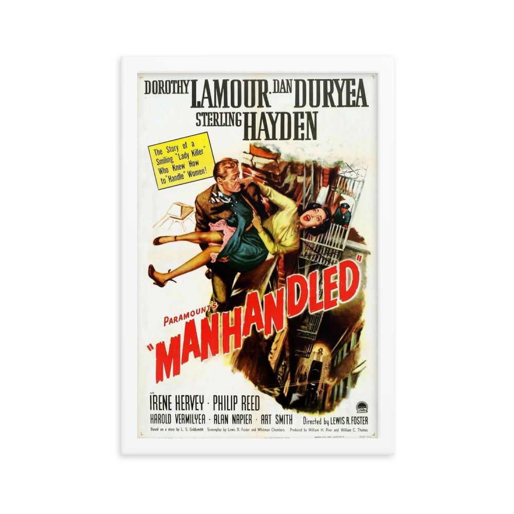 Manhandled (1949) White Frame 12″×18″ Movie Poster