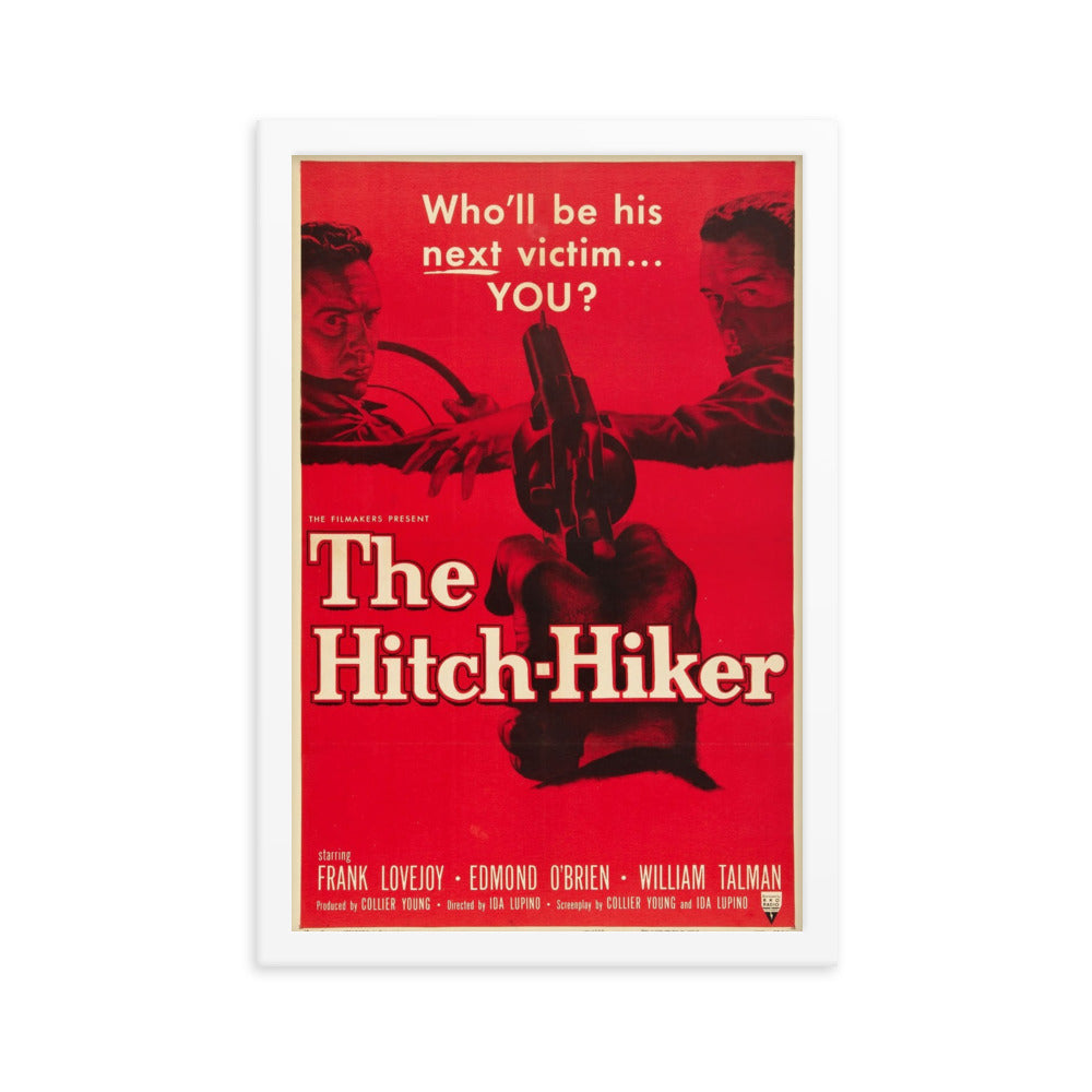The Hitch-Hiker (1953) White Frame 12″×18″ Movie Poster