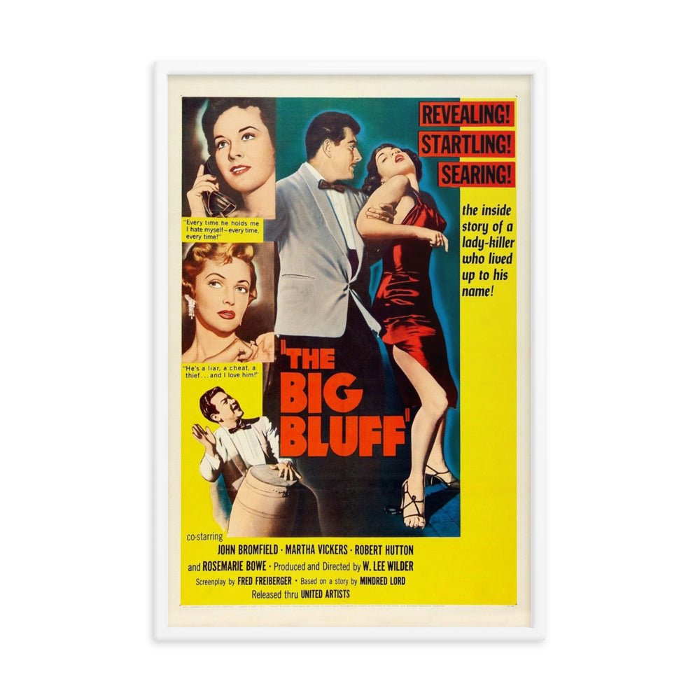The Big Bluff (1955) White Frame 24″×36″ Movie Poster