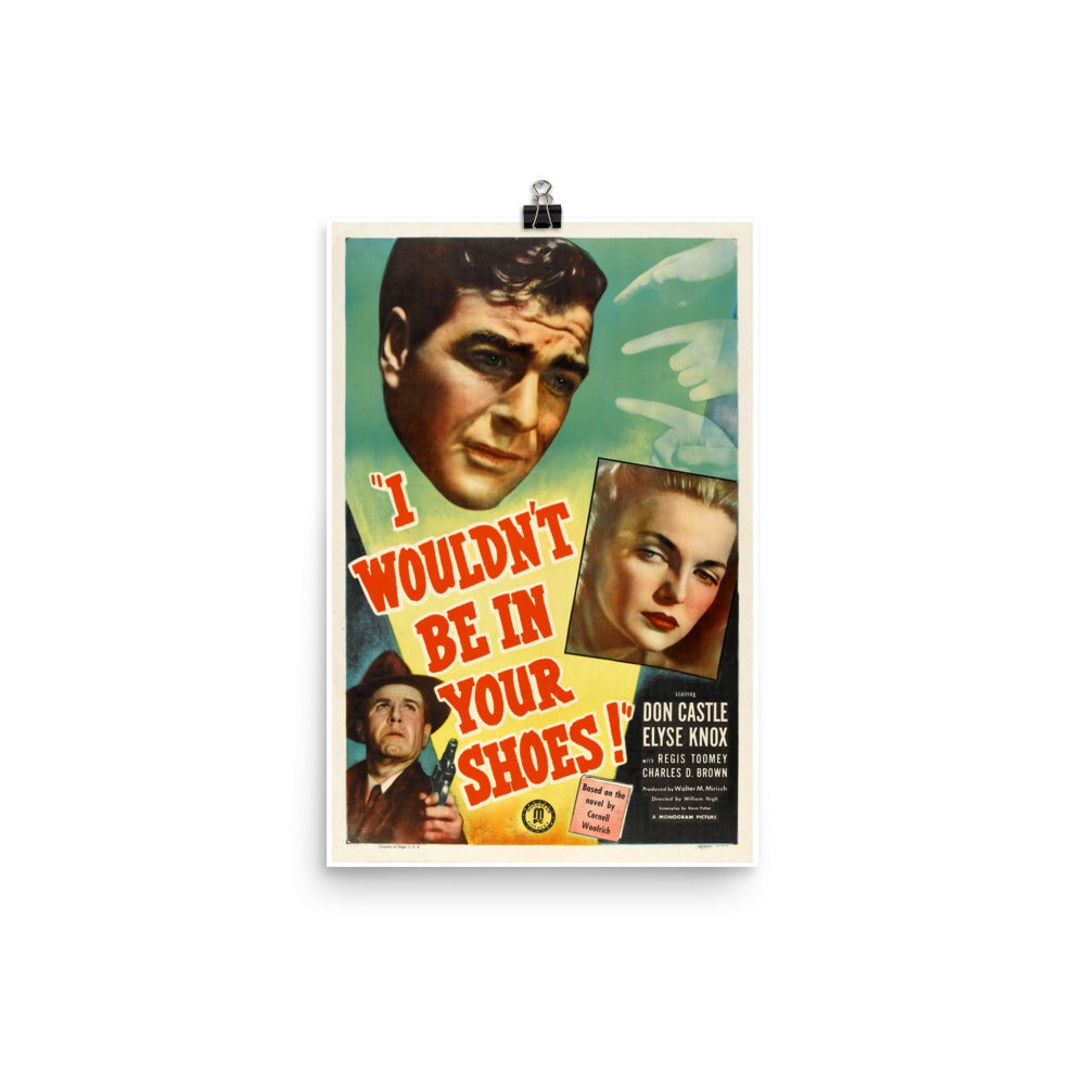 I Wouldn't Be in Your Shoes (1948) Movie Poster, 24×36 inches